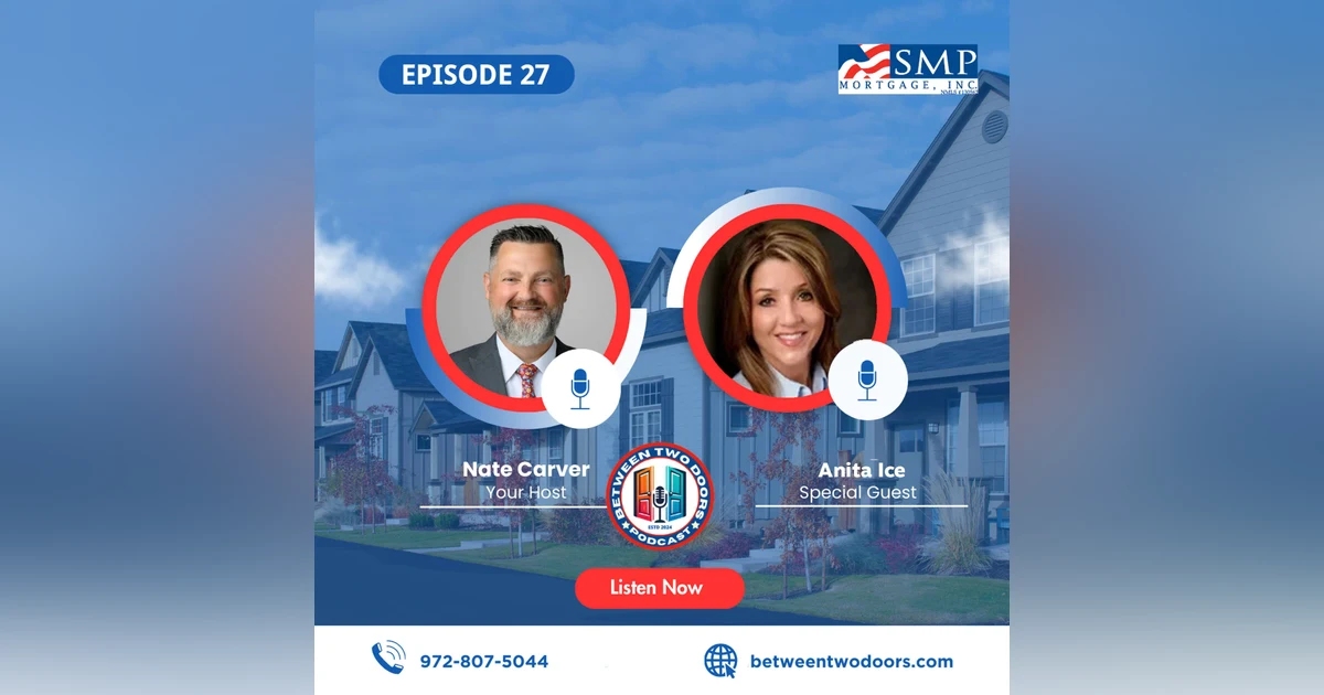 Episode 27: Enjoy Family-Friendly Homes in Rural Fort Worth, Texas with Anita Ice