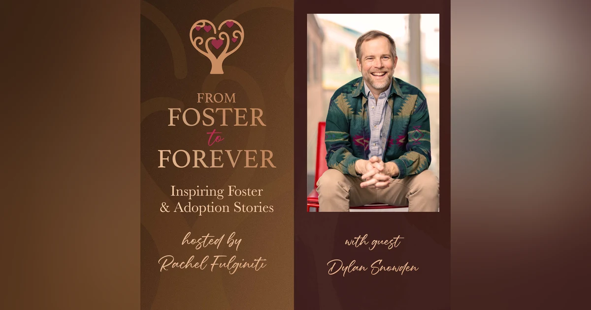 Money, Foster Care & the Real Cost of Growing Your Family (with Dylan Snowden)