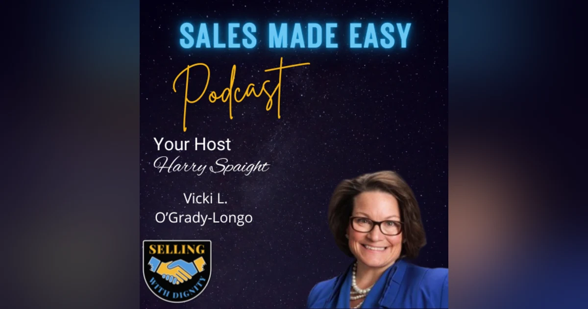 Selling Can Be a Real Joy with Vicki L. O’Grady-Longo