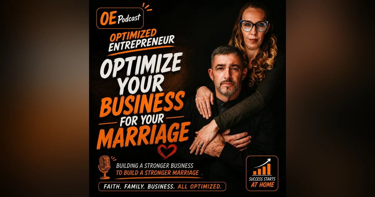 Build a Business That Funds Your Marriage — Not One That Bankrupts It