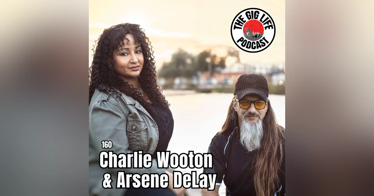 Charlie Wooton & Arsène DeLay