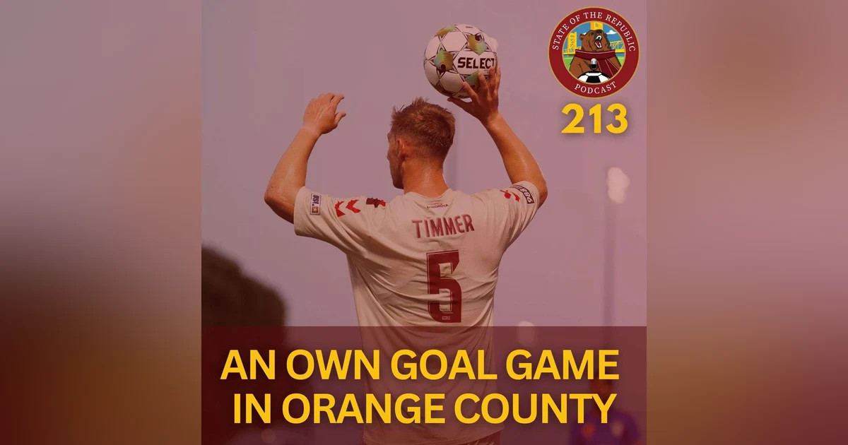 S1E213 - An Own Goal Game at Orange County...
