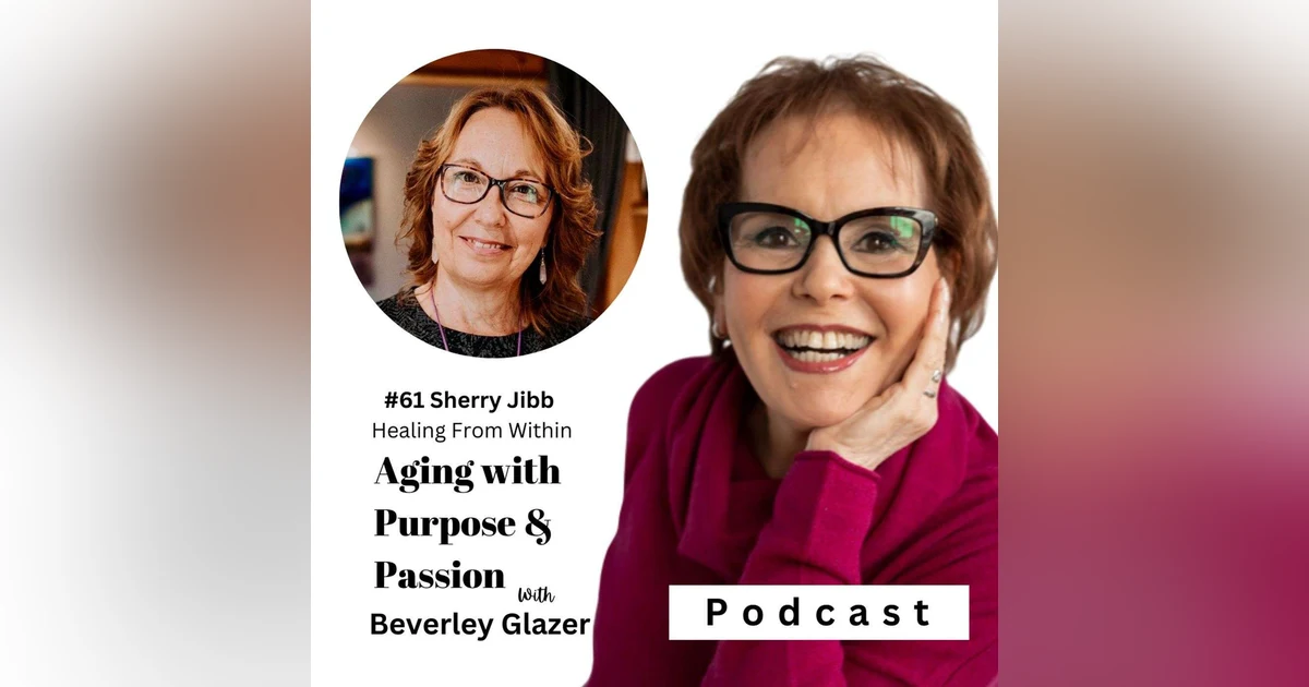 Mindful Living and Healing For Midlife Women: Meet Sherry Jibb