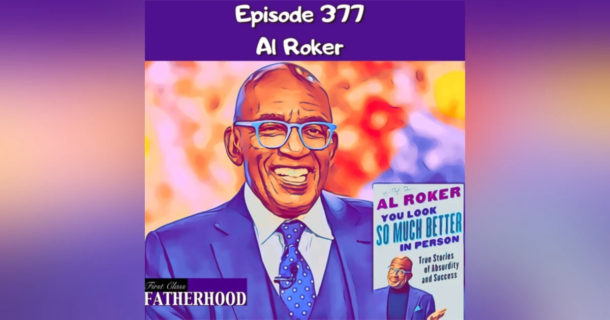 #377 Al Roker