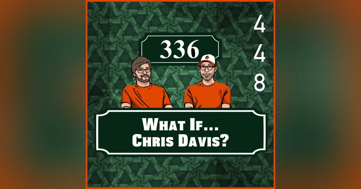 Pod 448: What If? - Chris Davis