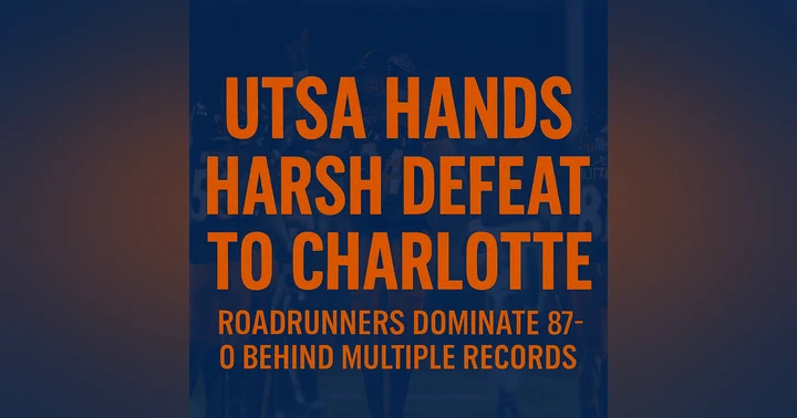 image for From Charlotte to Clemson: UTSA Blanks Charlotte 87–0, Climbs to #21 and Projects as CFP 12-Seed