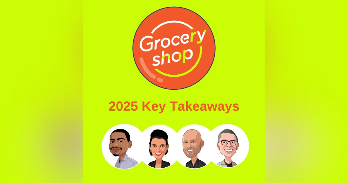 Groceryshop 2025 Key Takeaways