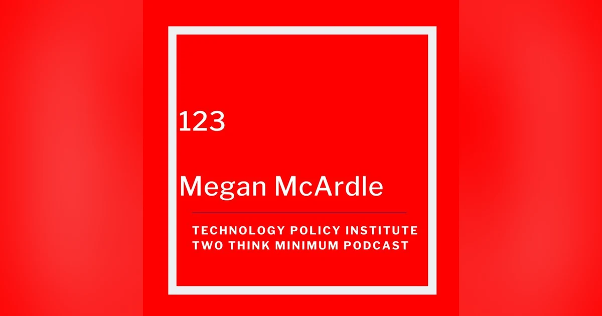 Navigating Technological Change: TikTok, AI Bias, and Societal Adjustments with Megan McArdle