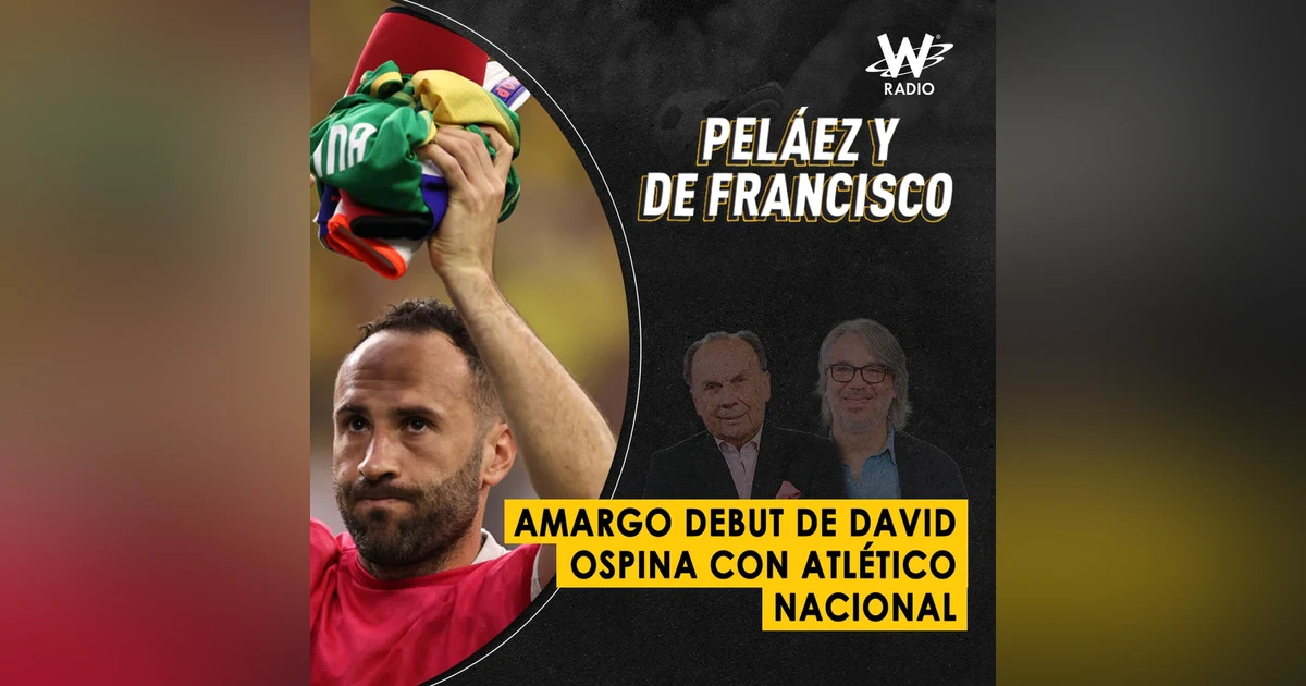 Amargo debut de David Ospina con Atlético Nacional
