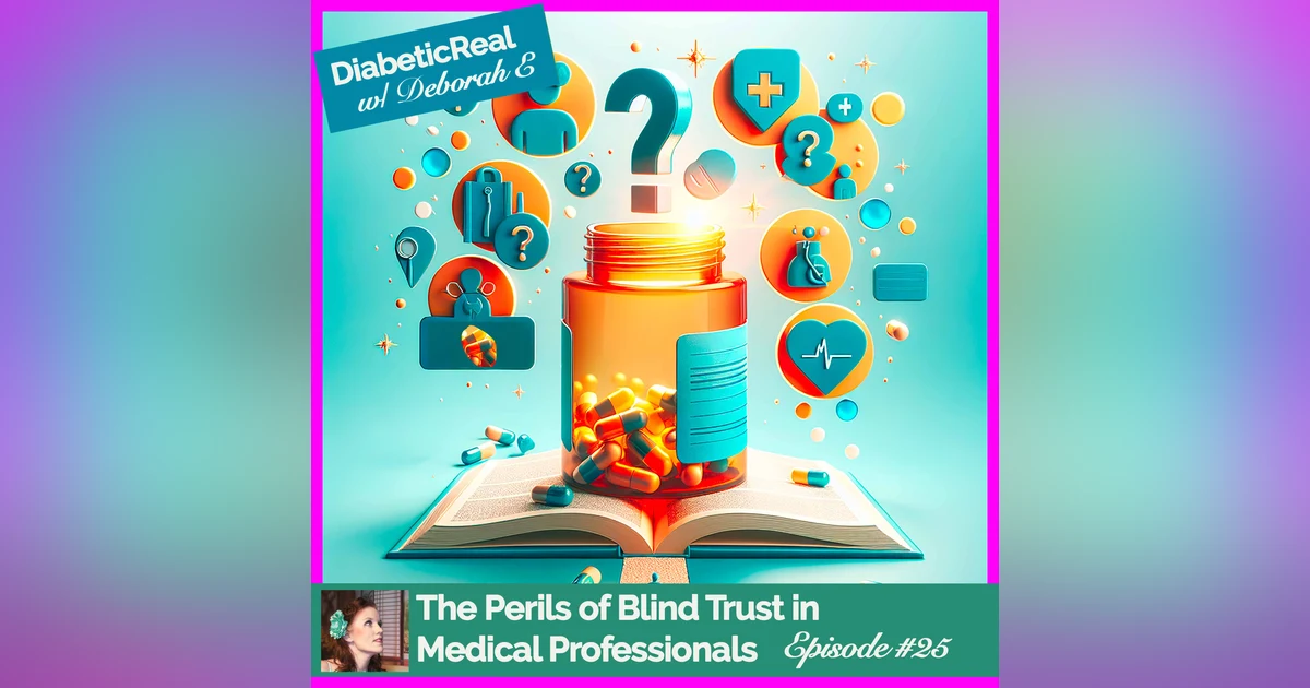 The Perils of Blind Trust in Medical Professionals #25