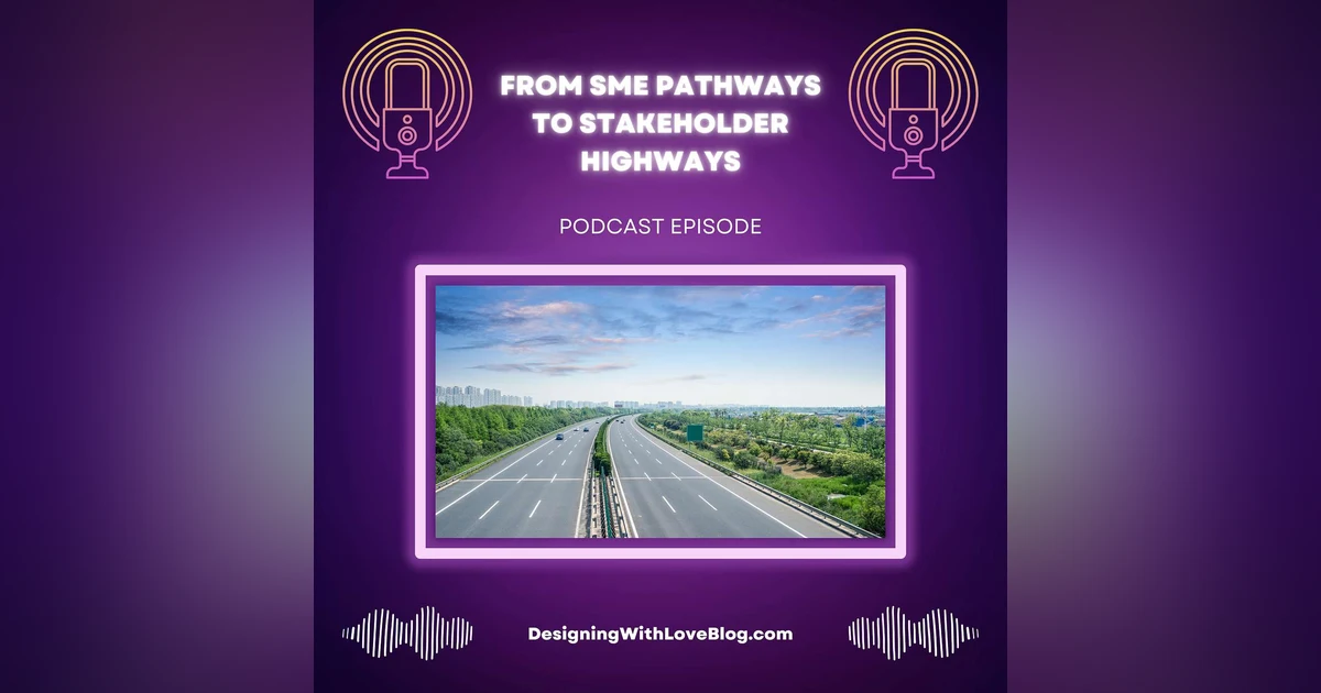 From SME Pathways to Stakeholder Highways