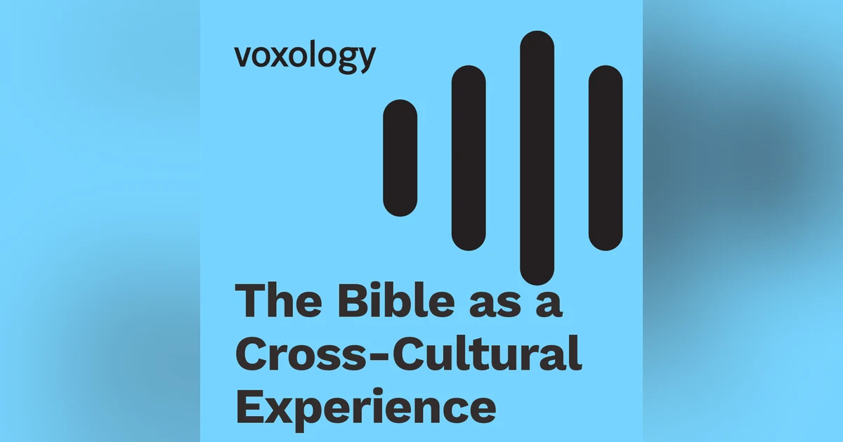 The Bible as a Cross Cultural Experience
