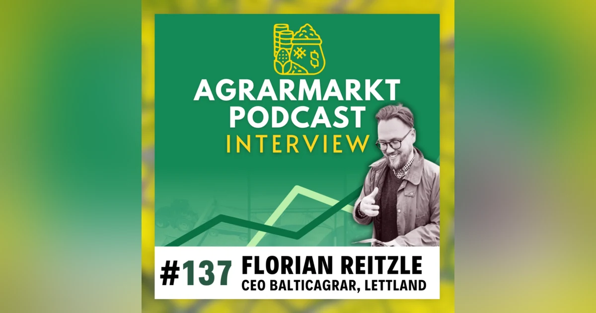 (#137) 🇱🇻 Update von Florian Reitzle aus dem Baltikum: Lettische Landwirtschaft in 2025