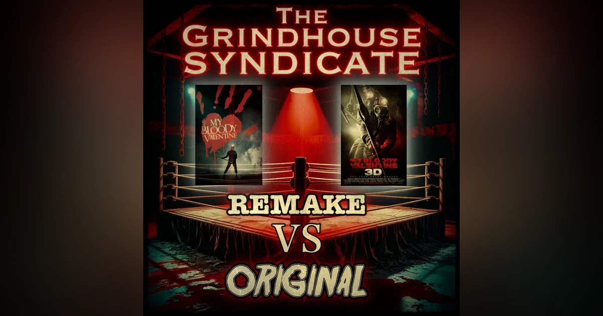 Remake VS Original: My Bloody Valentine