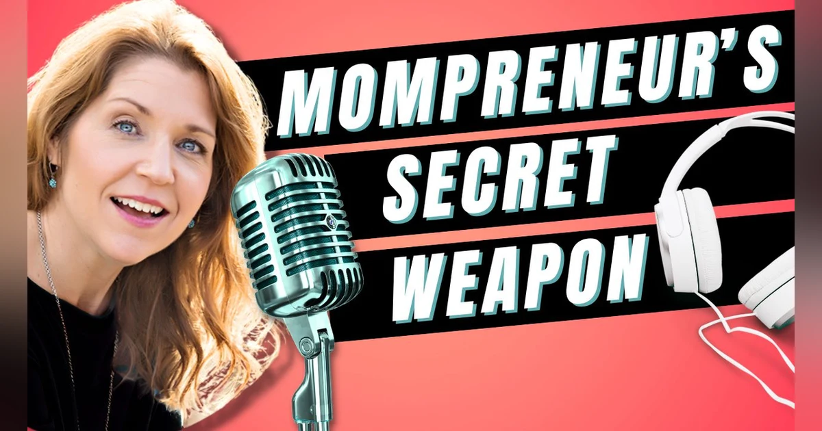 Podcast Guesting for Mompreneurs: Establish Authority Quickly
