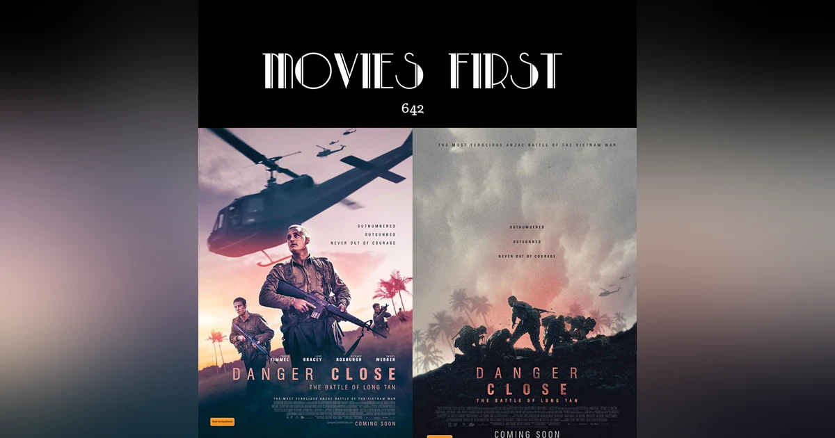 642: Danger Close: The Battle of Long Tan (Action, Drama, war) (a review)