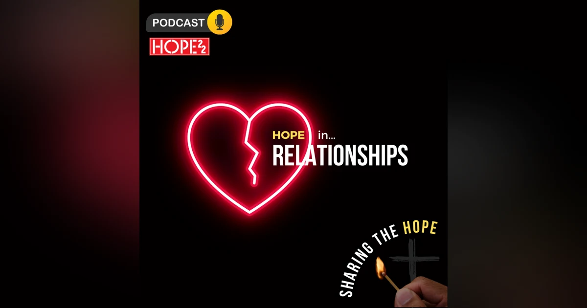 Hope in Relationships