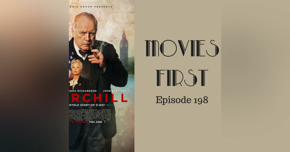 200: Churchill - Movies First with Alex First & Chris Coleman Episode 198