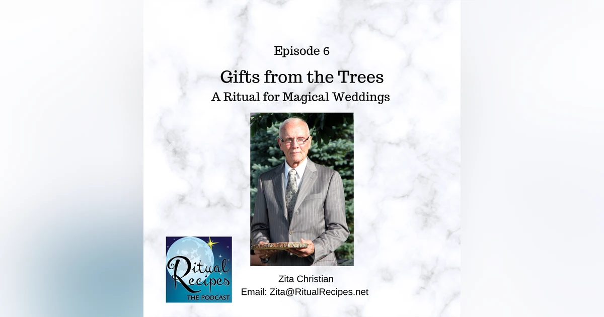 Gifts from the Trees Ritual for Weddings and More
