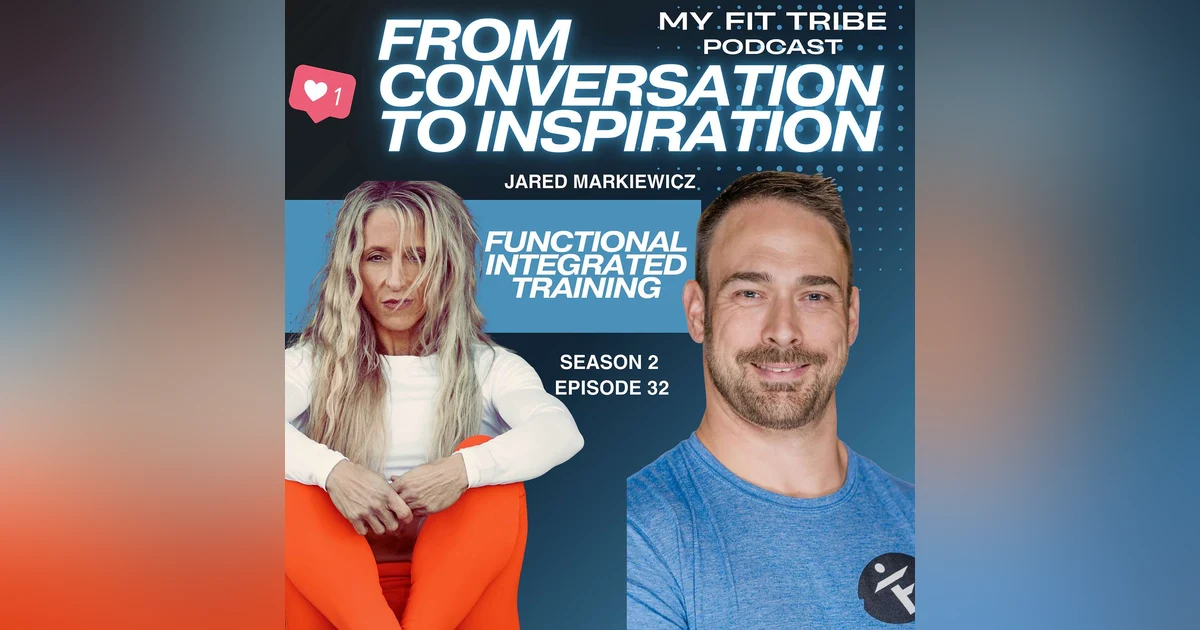 Jared Markiewicz- Functional Integrated Training