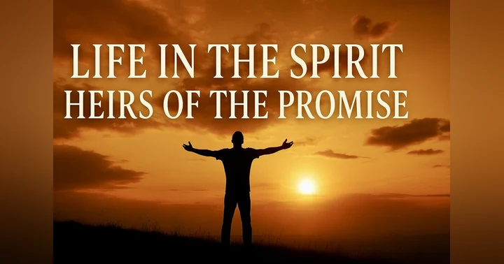 image for Life in the Spirit: Heirs of the Promise!