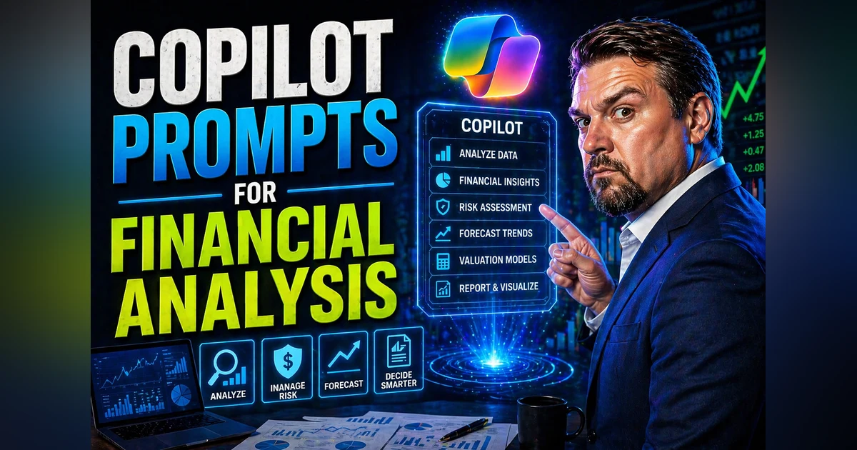 Copilot Prompts for Financial Analysis: Maximizing AI in Microsoft 365