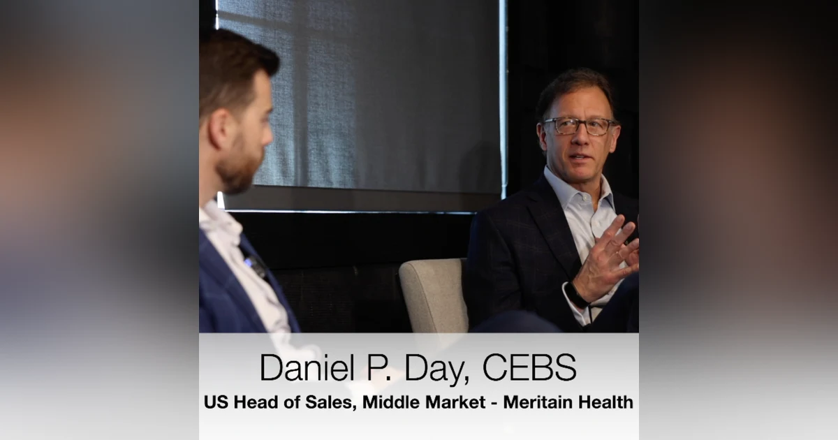 Episode 37 - Daniel P. Day, CEBS
