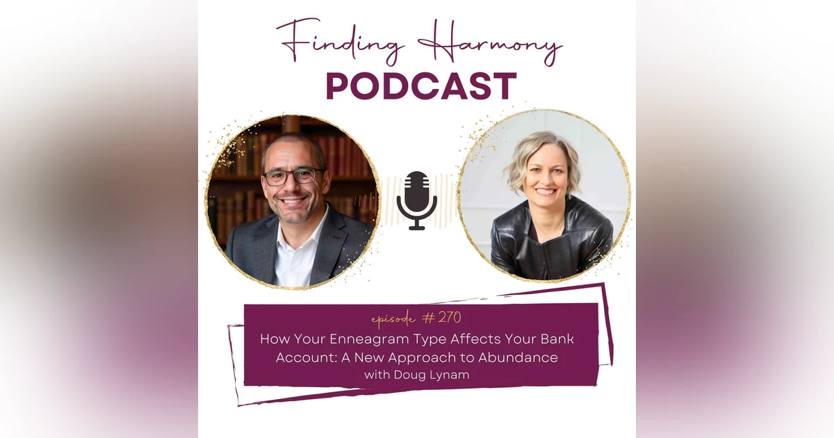 How Your Enneagram Type Affects Your Bank Account: A New Approach to Abundance