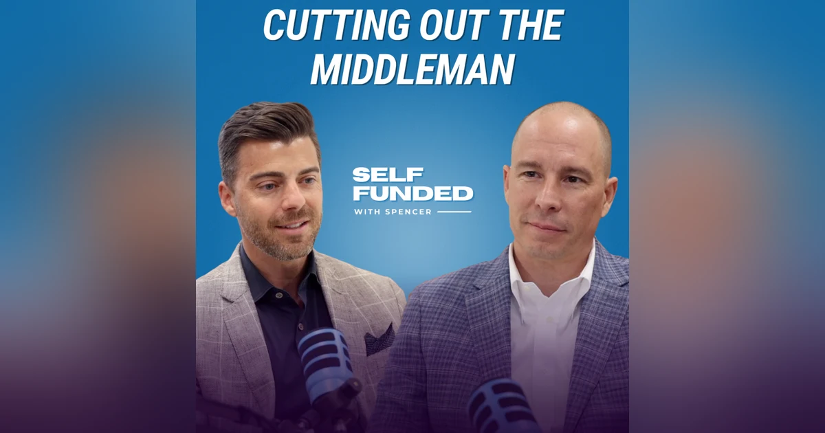 Removing The Middlemen Is The Key To Lowering Healthcare Costs | with Josh Walker