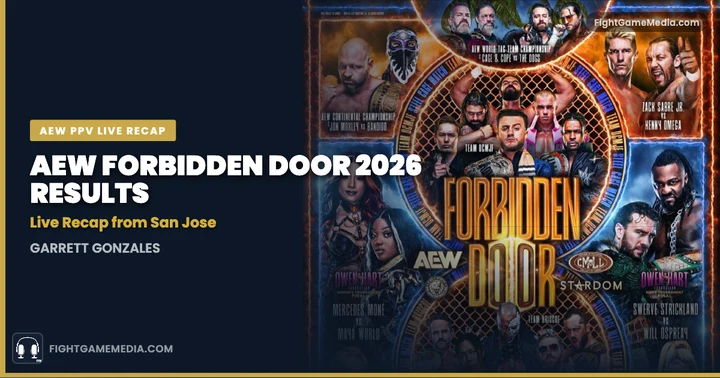 image for AEW Forbidden Door 2026 Results: Live Recap from San Jose