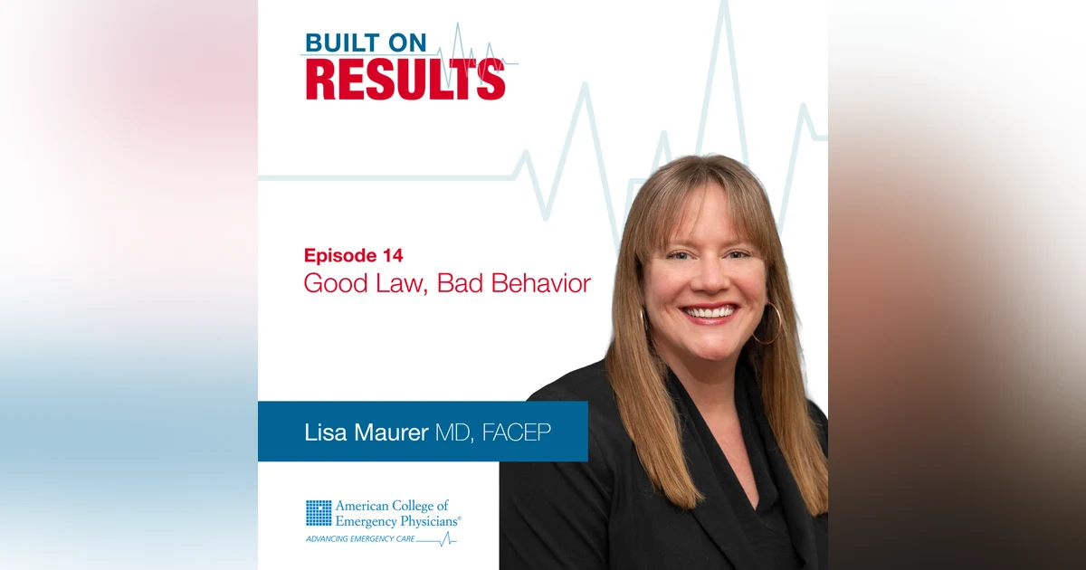 Good Law, Bad Behavior