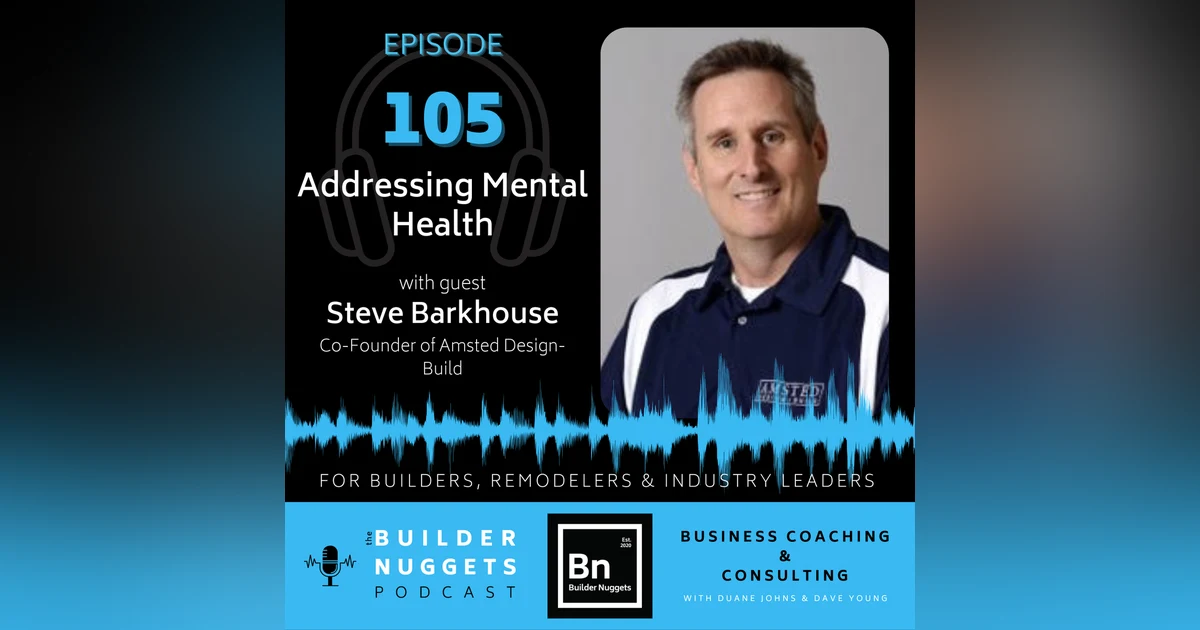 Ep 105: Addressing Mental Health
