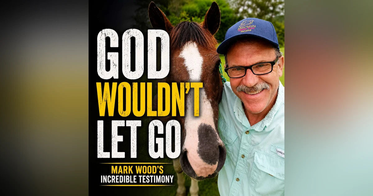 You Can't Outrun God: Mark Wood's Story of Redemption