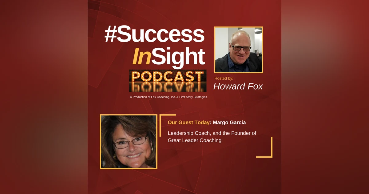 Margo Garcia, Leadership Coach and the Founder of Great Leader Coaching