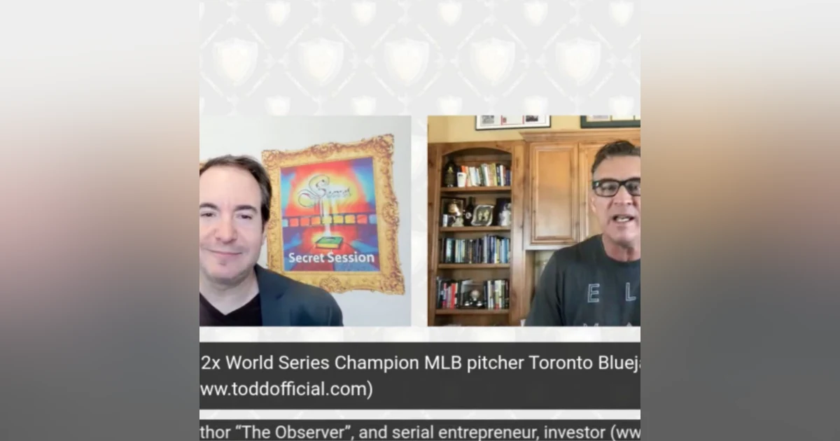 Todd Stottlemyre, 2x World Series Champion MLB pitcher, author The Observer, entrepreneur, investor