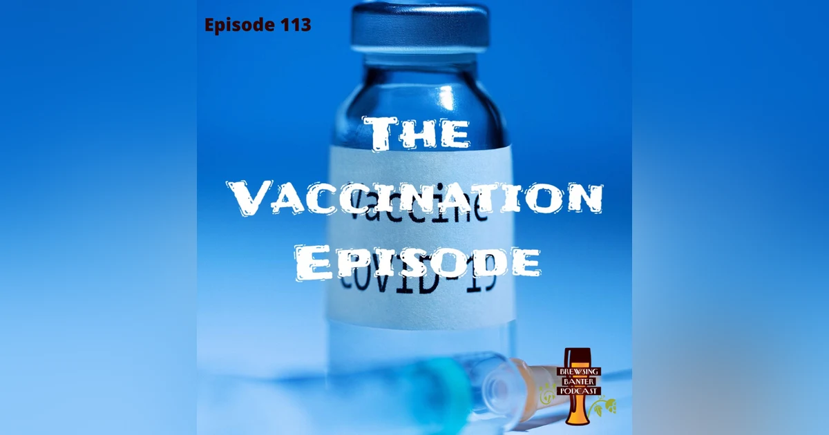 BBP 113 - The Vaccination Episode