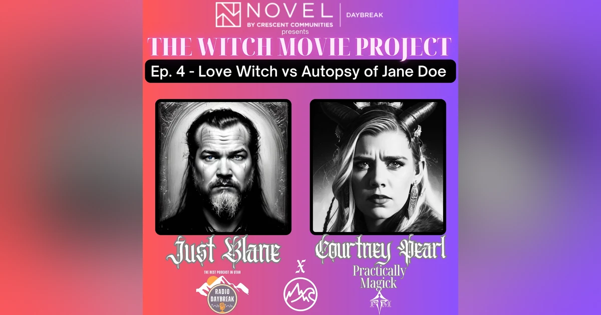 The Witch Movie Project Ep 4 - 'Love Witch' (2016)  vs 'Autopsy of Jane Doe' (2016)