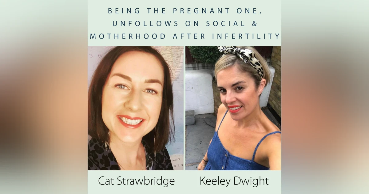 Being The Pregnant One, Unfollows on Social & Motherhood after Infertility