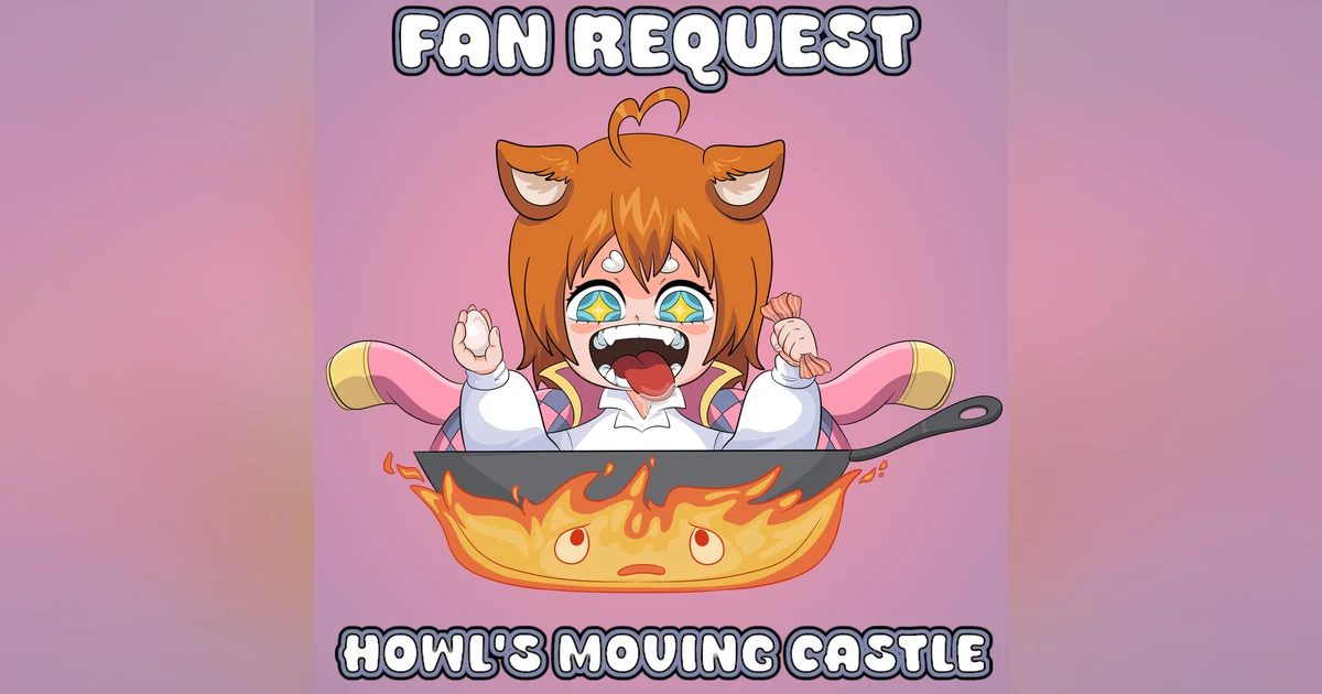 Fan Request: Howl's Moving Castle