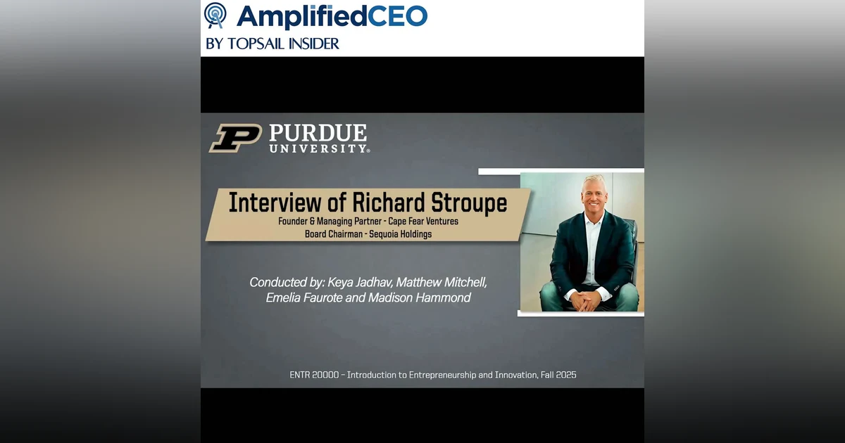 Purdue Entrepreneurship Class Q&A with Richard Stroupe