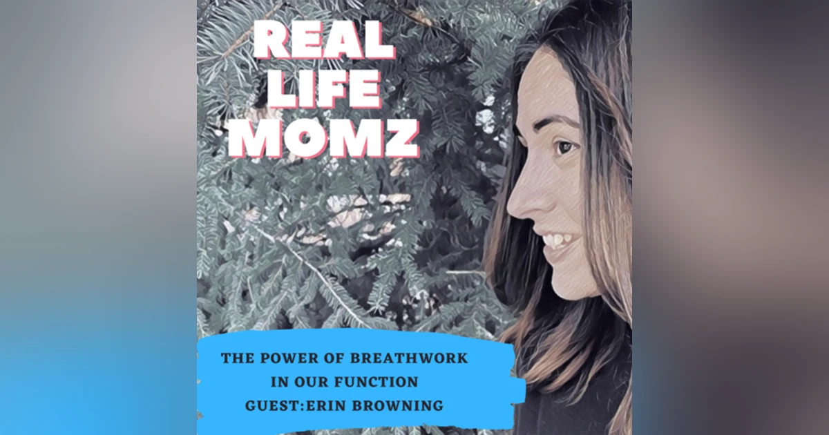 The Power Of Breathwork In Our Function with Erin Browning