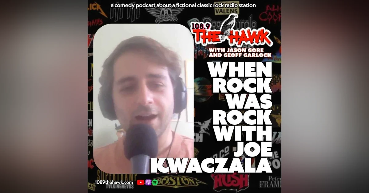 When Rock Was Rock with Joe Kwaczala