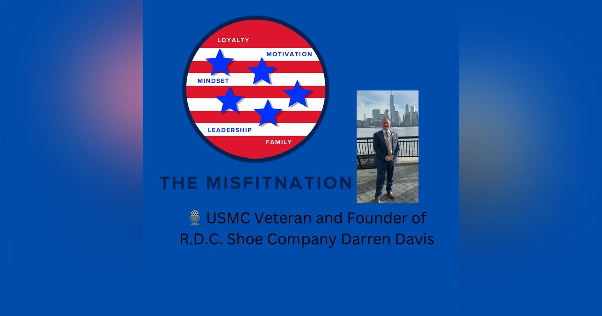 R.D.C. Shoe Company: A Marine's Journey of Faith, Family, and Footwear