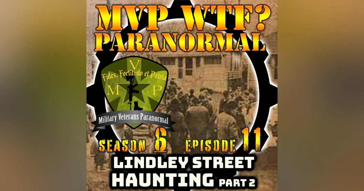 The Lindley St. Haunting (Bridgeport Poltergeist) Part 2 S6 E12