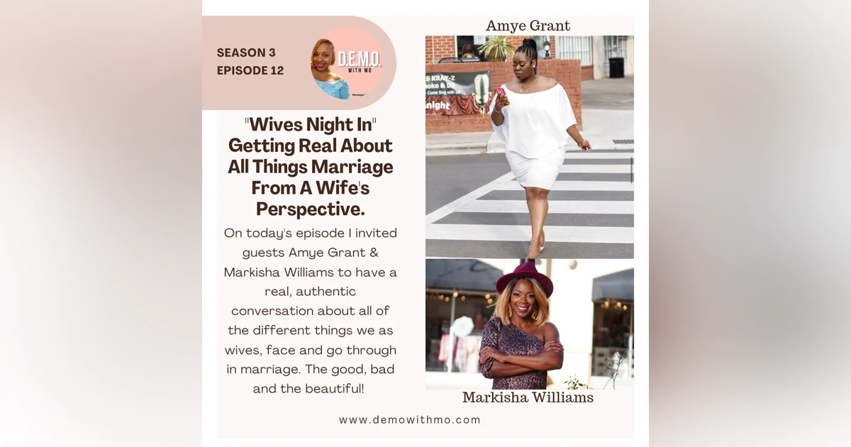 "Wives Night In" Getting Real About All Things Marriage From A Wife's Perspective