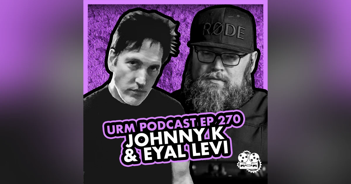 EP 270 | Johnny K
