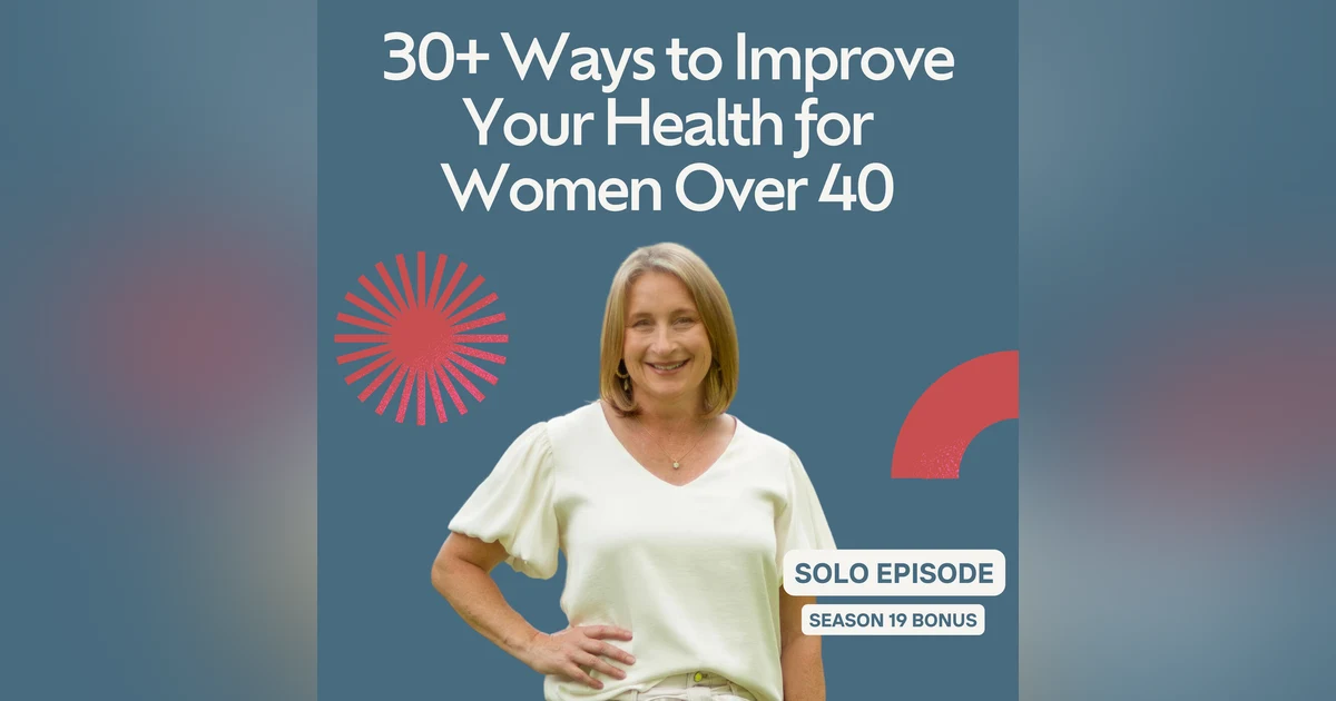 30+ Non-Gym Ways to Improve Your Health for Women Over 40
