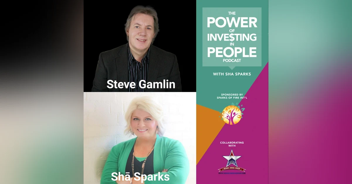 The Importance of Vision with Steve Gamlin