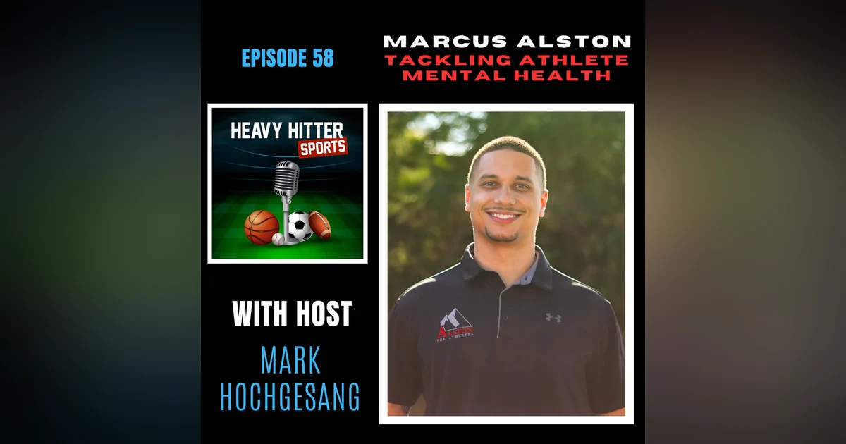 Marcus Alston: Tackling Student Athlete Mental Health