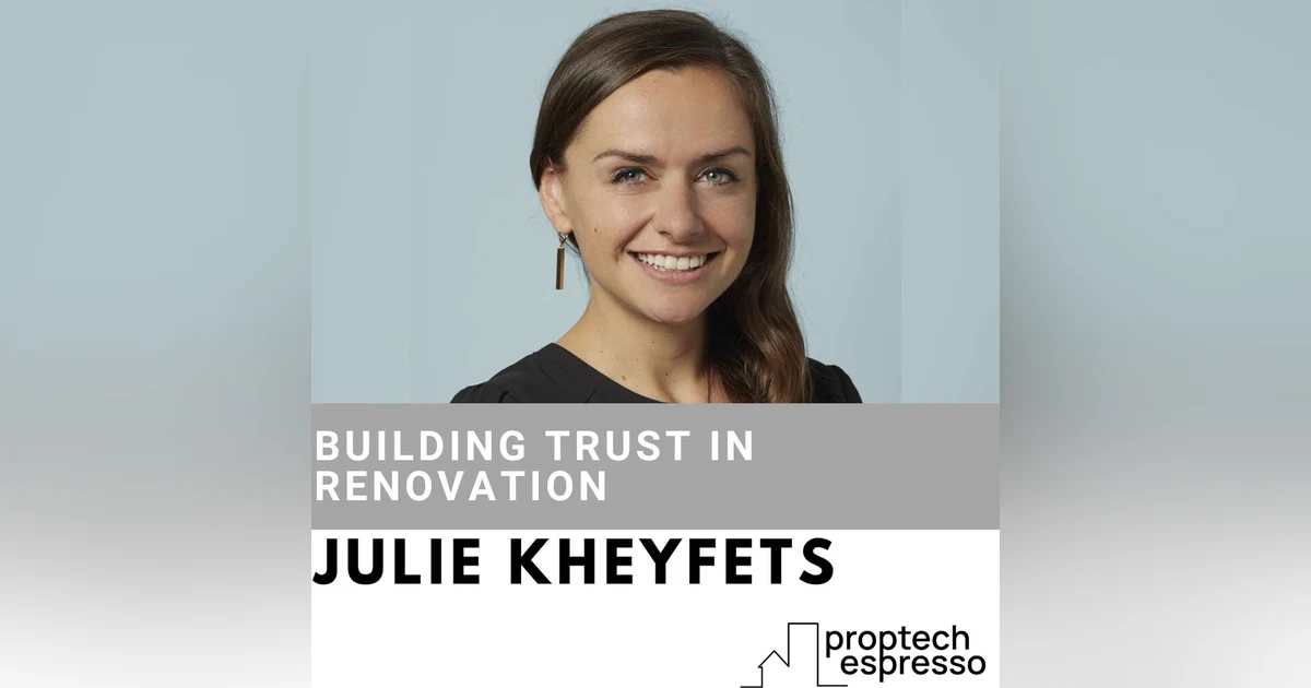 Julie Kheyfets - Building Trust in Renovation